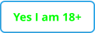 Yes I am 18+